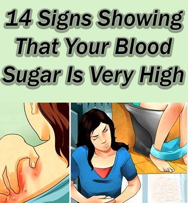 14 Signs Showing That Your Blood Sugar Is Very High â Info ...