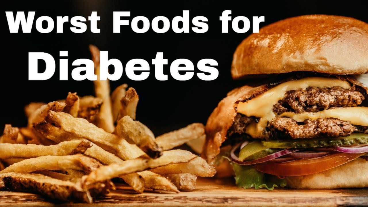 50 Worst Foods for Diabetes