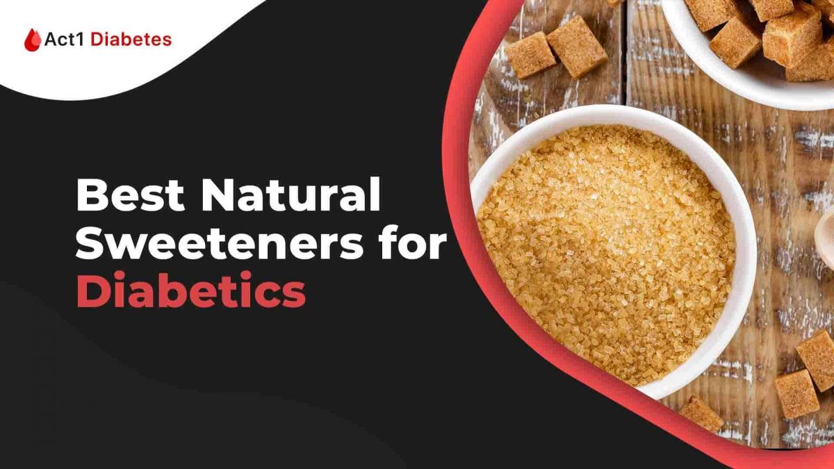 Best natural Sweeteners for Diabetics
