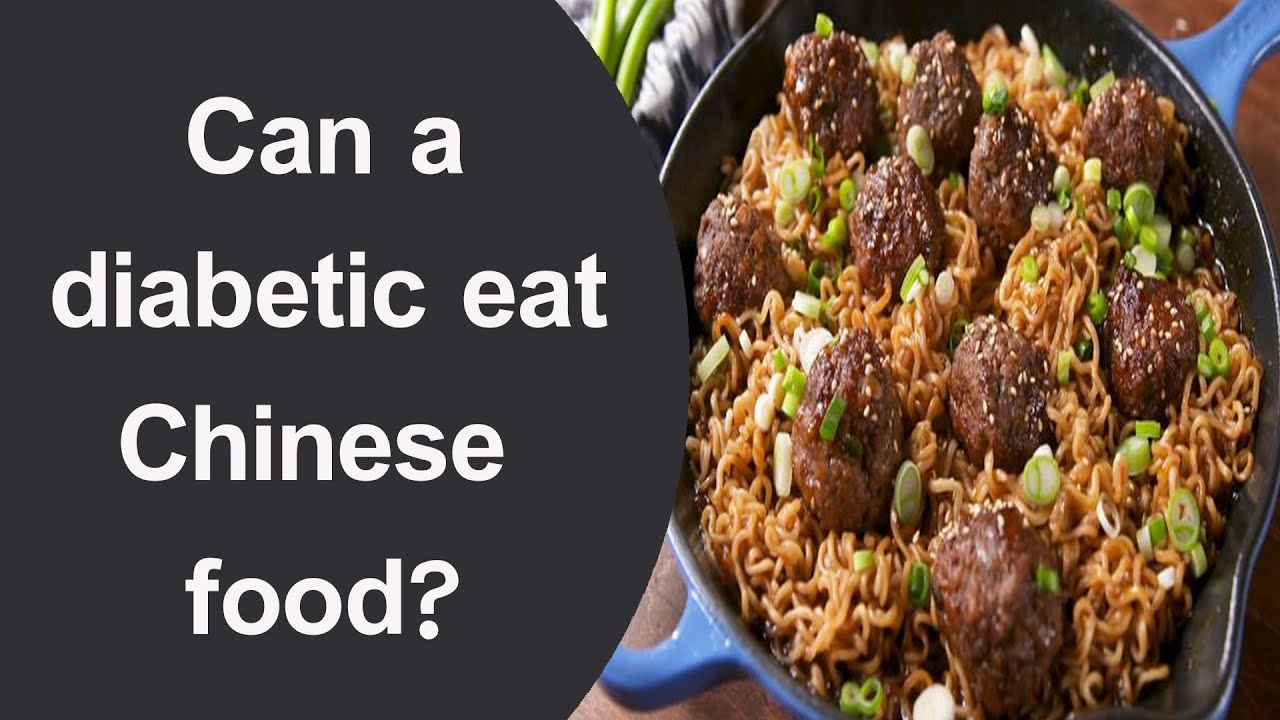 Can a diabetic eat Chinese food?