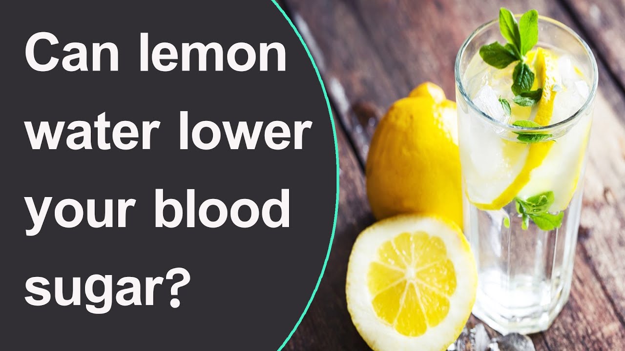 Can lemon water lower your blood sugar?