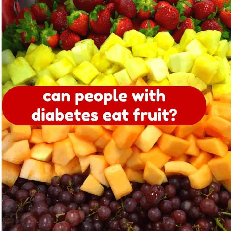 Can People with Diabetes Eat Fruit? in 2020