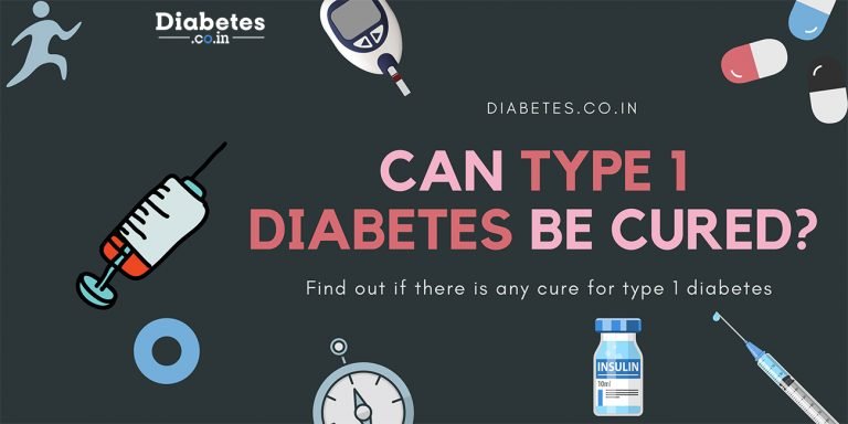 Can Type 1 Diabetes be Cured?