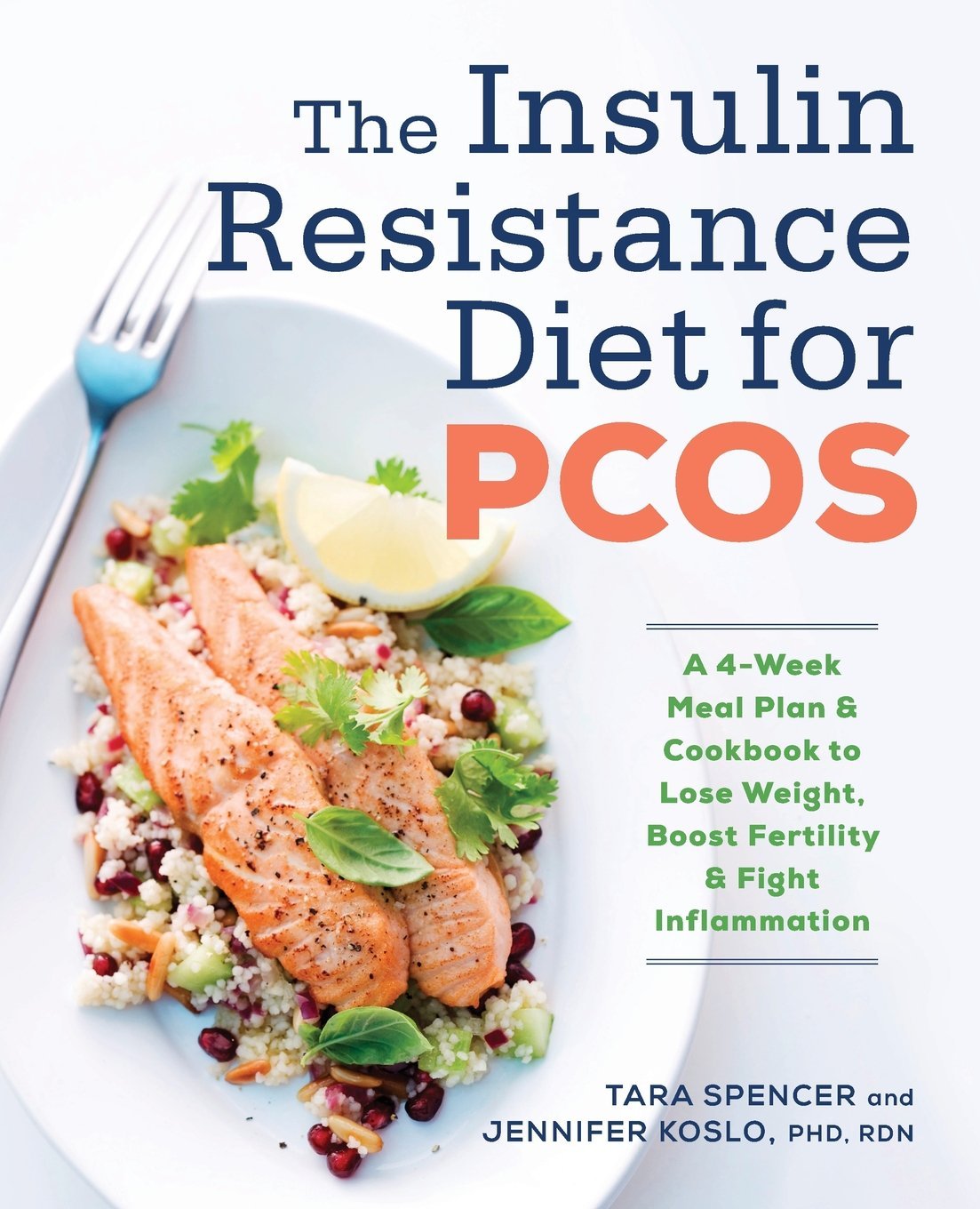 Cheapest copy of The Insulin Resistance Diet for PCOS: A 4 ...