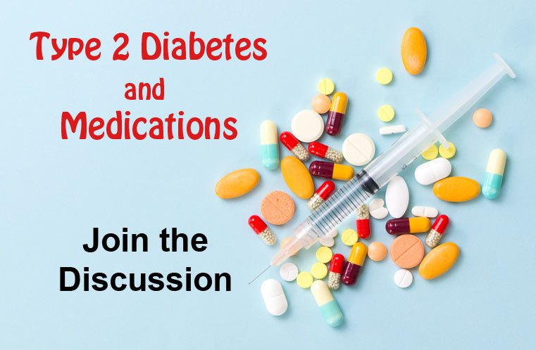 DISCUSSION: Medications for Type 2 Diabetes