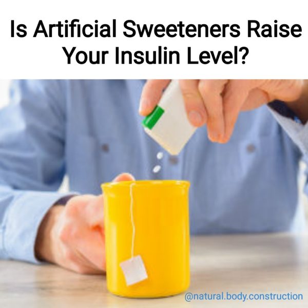 Do Artificial Sweeteners Raise Your Insulin Level ...