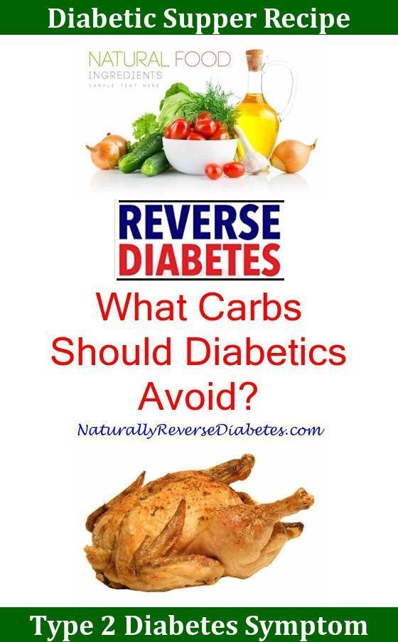 How Can You Get Rid Of Diabetes,typical diabetic diet.Type ...