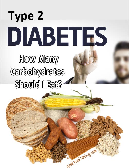 How many carbohydrates should a diabetic eat?