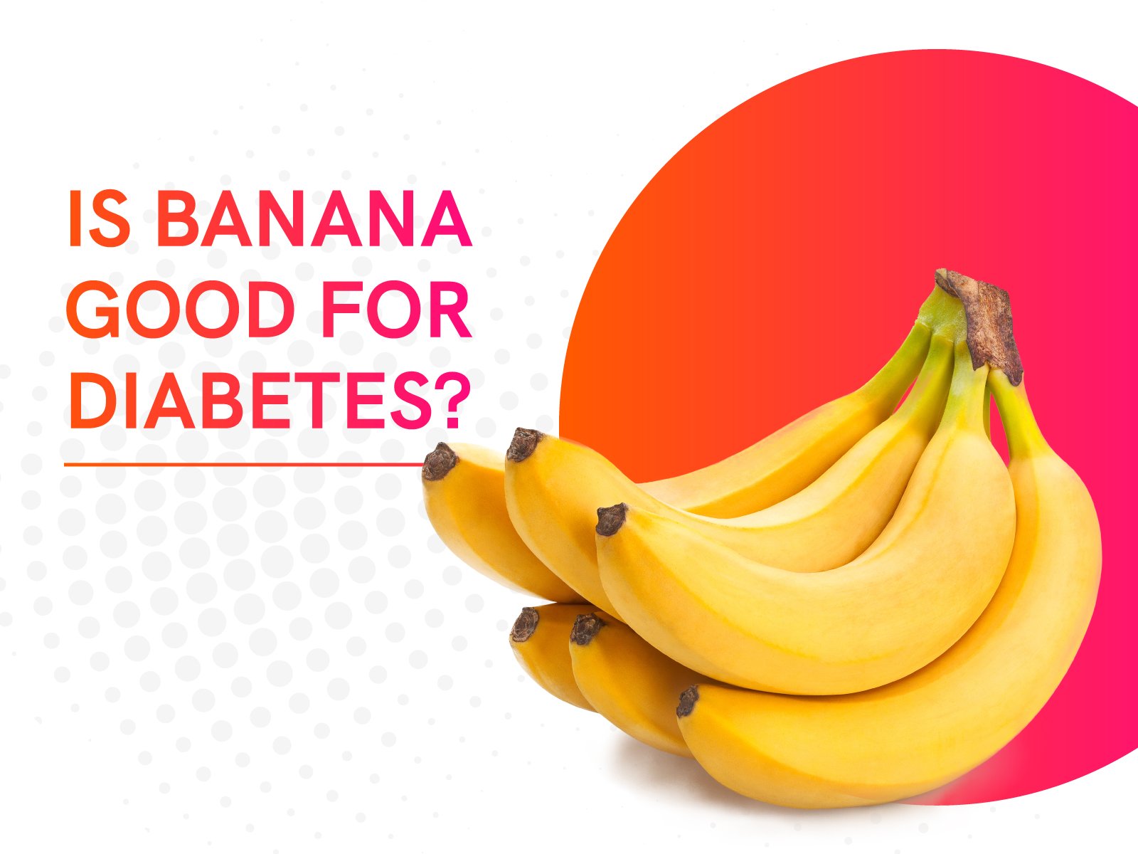 Is banana good for diabetes?