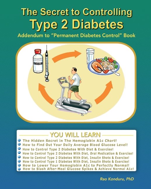 The Secret To Controlling Type 2 Diabetes : Addendum to ...