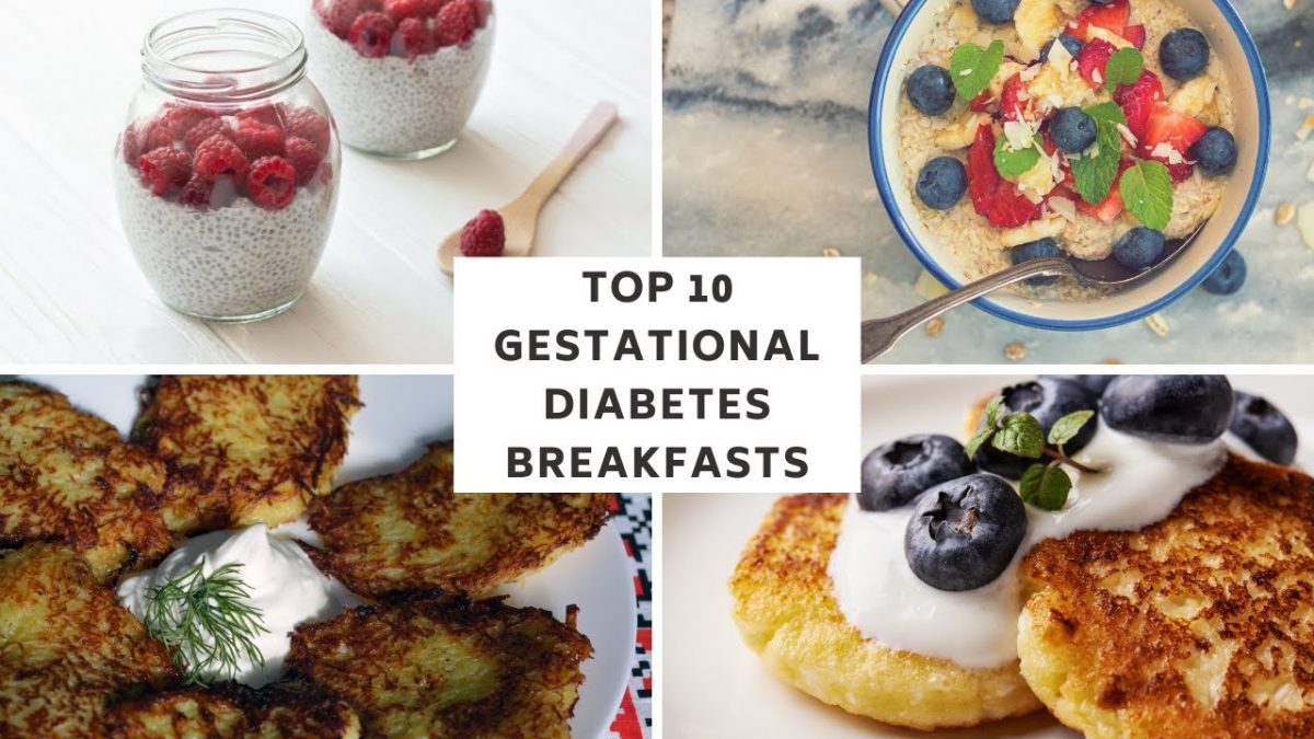 Top 10 Gestational Diabetes Breakfast Ideas (&  recipes) No Eggs!
