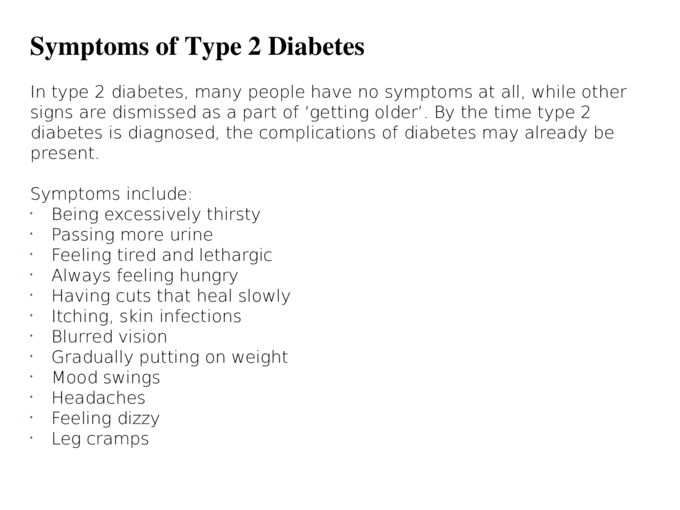 Type 2 Diabetes Type 2 is the most common form of diabetes ...
