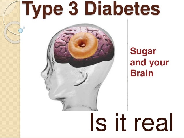 Type 3 diabetes