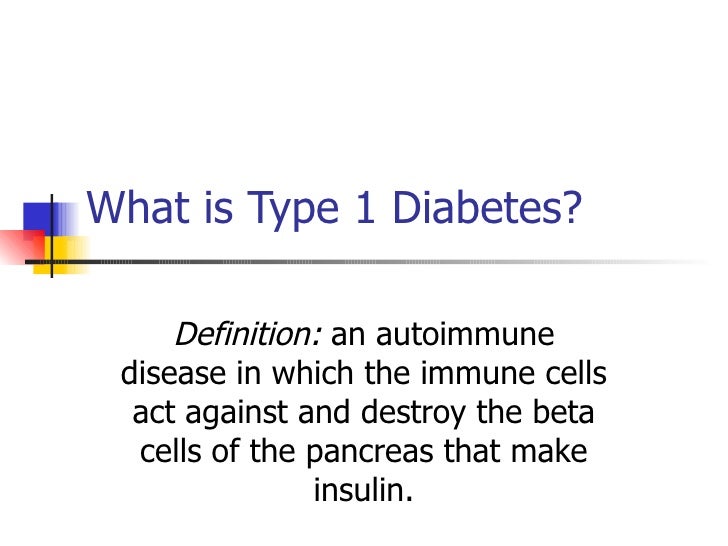 What Is Type 1 Diabetes Revised